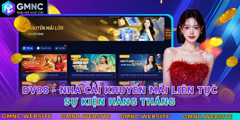 dv88 nha cai khuyen mai lien tuc su kien hang thang