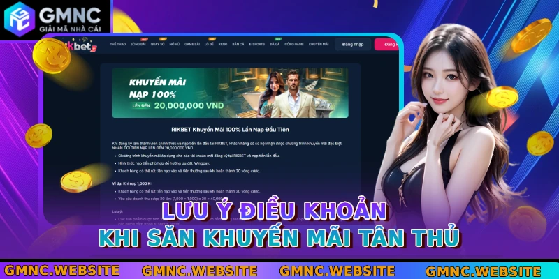Lưu ý điều khoản khi săn khuyến mãi tân thủ