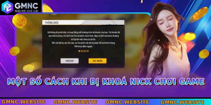 Một số cách khi bị khoá nick chơi game