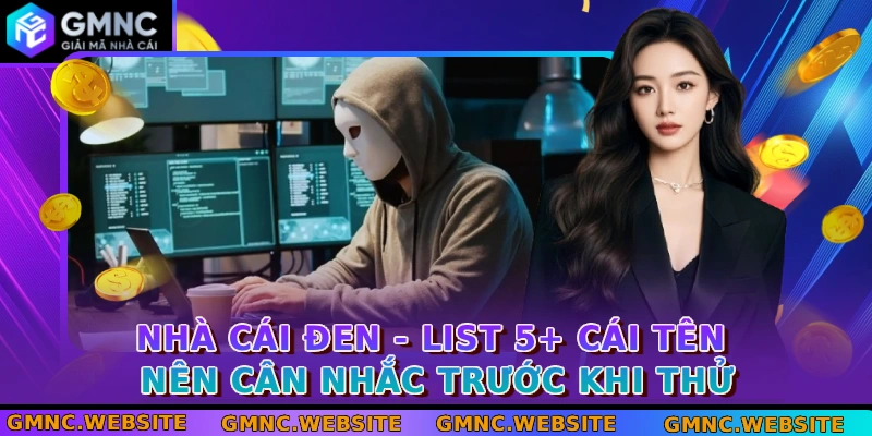 nha cai den list 5 cai ten nen can nhac truoc khi thu