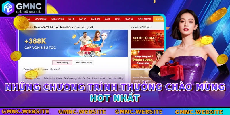 Những chương trình thưởng chào mừng hot nhất