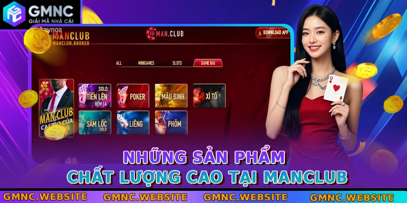 Những sản phẩm chất lượng cao tại MANCLUB