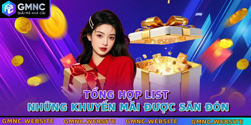 Tổng hợp List những khuyến mãi được săn đón